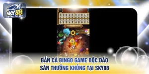 Bắn cá bingo
