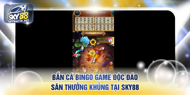Bắn cá bingo