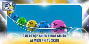 Cầu lô đẹp
